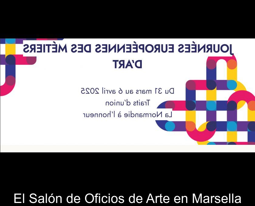 El Salón De Oficios De Arte En Marsella