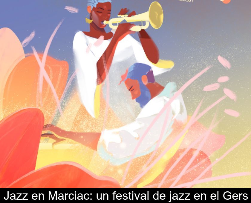 Jazz En Marciac: Un Festival De Jazz En El Gers