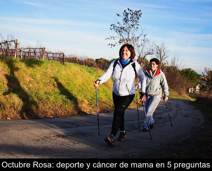 Octubre Rosa: Deporte Y Cáncer De Mama En 5 Preguntas