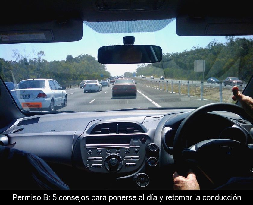 Permiso B: 5 Consejos Para Ponerse Al Día Y Retomar La Conducción